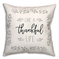 Off-White Live A Thankful Life Throw Pillow