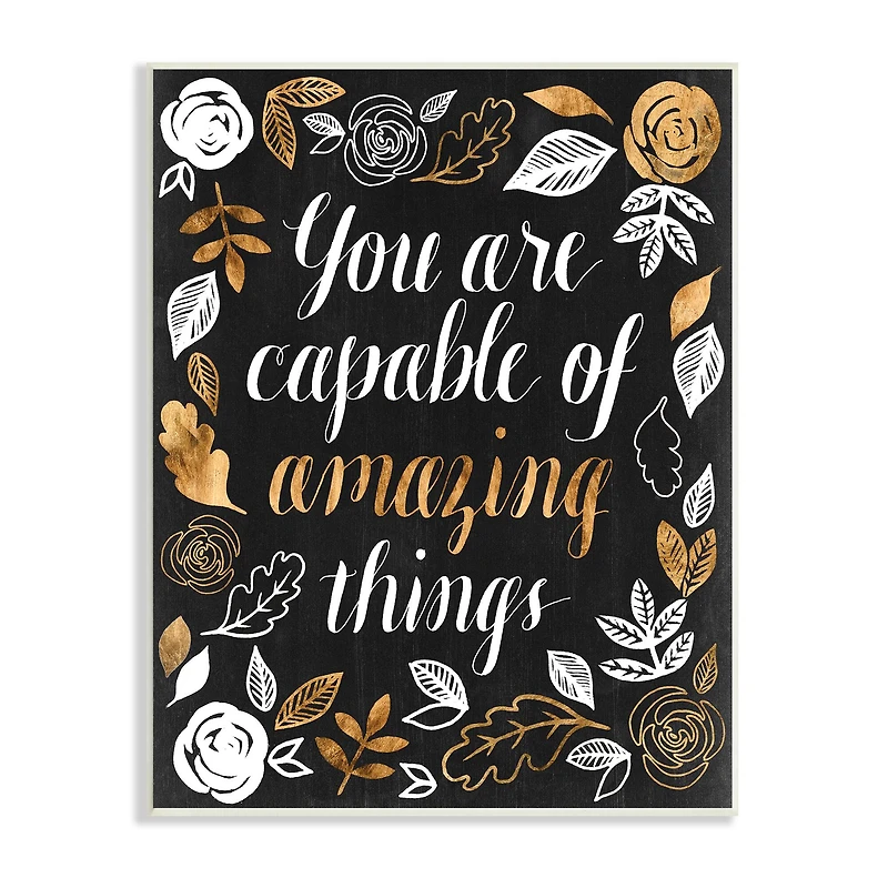 Stupell Industries Capable of Amazing Things Encouragement Autumn Floral Wall Plaque