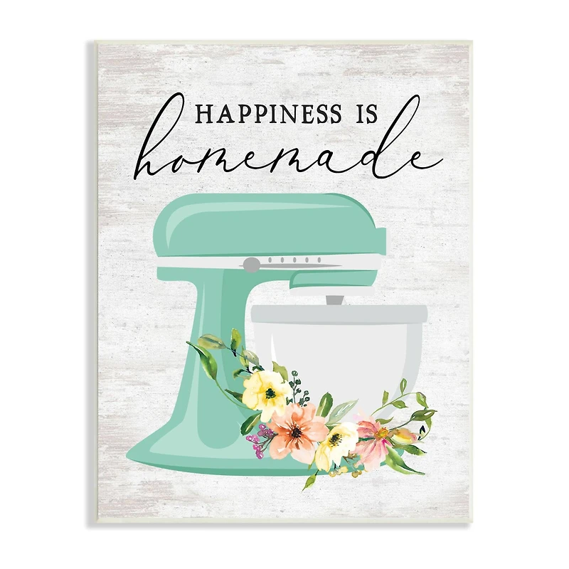 Stupell Industries Happiness is Homemade Phrase Floral Kitchen Stand Mixer Wall Plaque