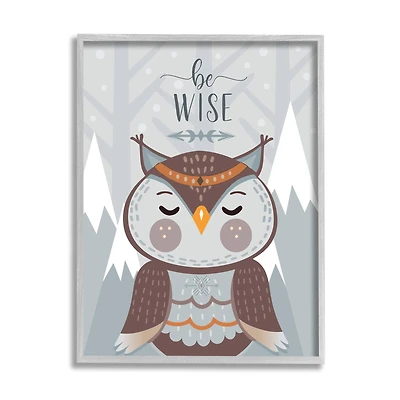 Stupell Industries Be Wise Loveable Owl Gray Frame Wall Art