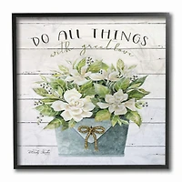 Stupell Industries Do All Things With Great Love Floral Magnolia Pail Planked Look Framed Wall Art