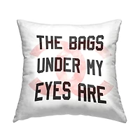 Stupell Industries Trendy Eye Bags Humorous Glam Brand Phrase Throw Pillow, 18" x 18"