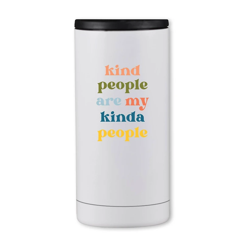 Kind People are My Kinda People 12oz. Koozie