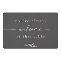 Always Welcome At This Table 18" x 27" Floor Mat
