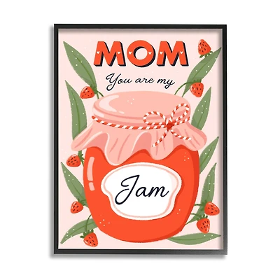 Stupell Industries You Are My Jam Mother's Day Framed Giclee Art