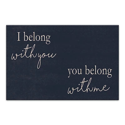 I Belong with You You Belong with Me Canvas Wall Art