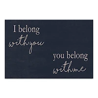 I Belong with You You Belong with Me Canvas Wall Art