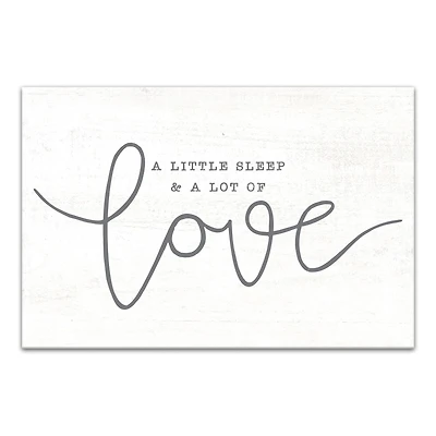 A Little Sleep A Lot of Love 12" x 18" Canvas Wall Art