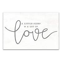 A Little Sleep A Lot of Love 12" x 18" Canvas Wall Art