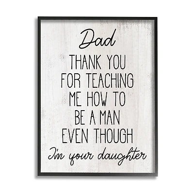 Stupell Industries Dad Thank You Phrase Family Daughter Humor Framed Giclee Art