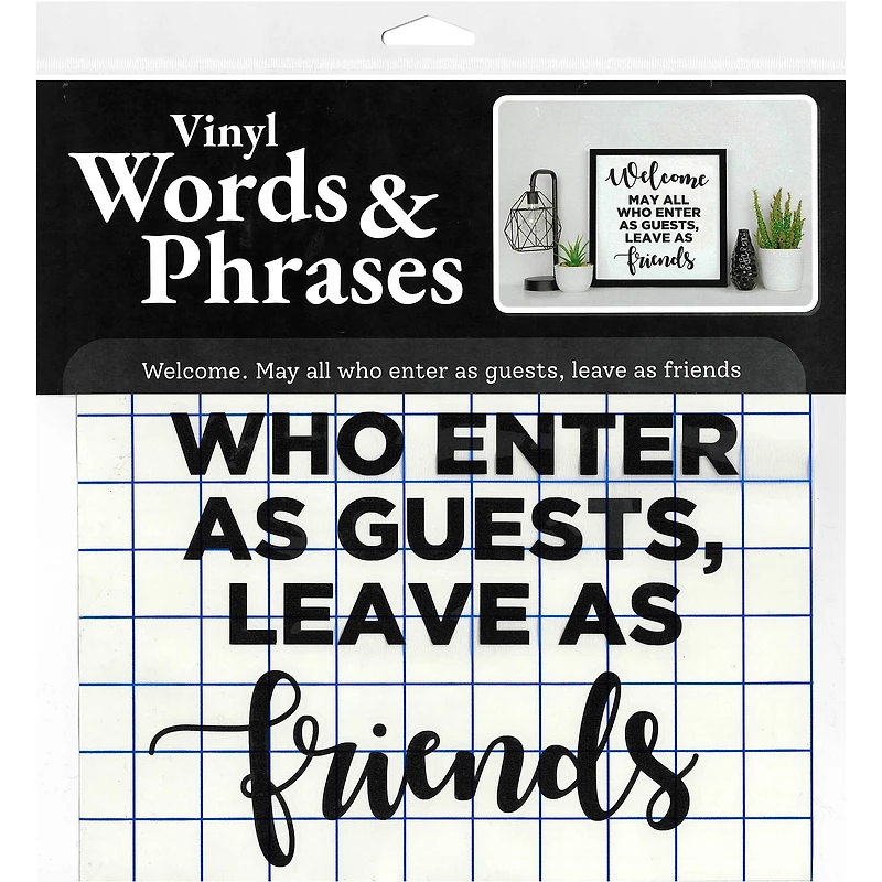 Leisure Arts® Vinyl Matte Black Enter as Guests, Leave as Friends Decal