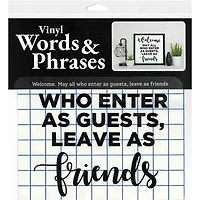 Leisure Arts® Vinyl Matte Black Enter as Guests, Leave as Friends Decal