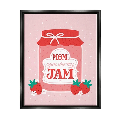 Stupell Industries Mom You Are My Jam Phrase Floater Framed Art