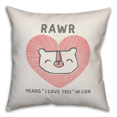 Rawr Means "I Love You" in Lion Throw Pillow