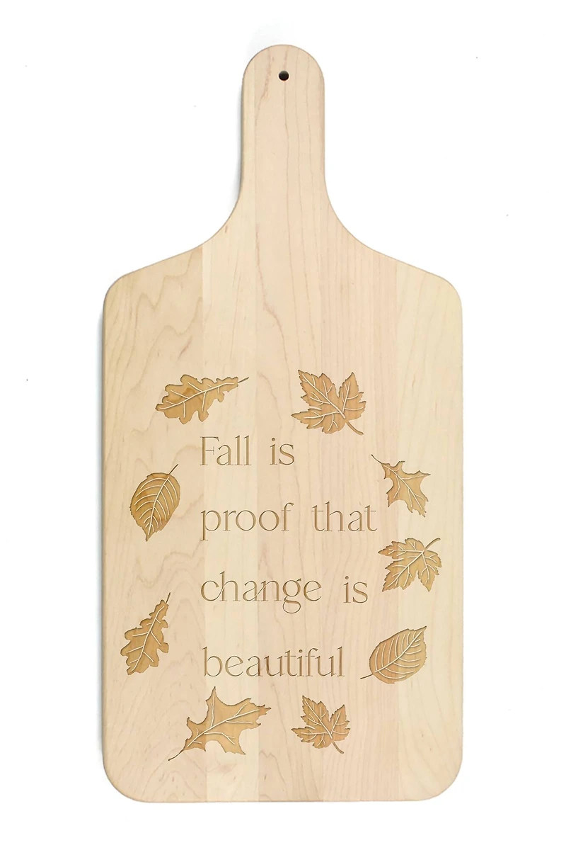 17" Change Is Beauty Maple Paddle Cutting Board
