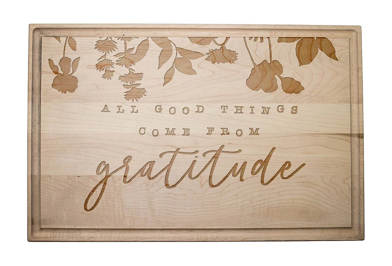 Good Things Come from Gratitude 17" x 11" Maple Cutting Board