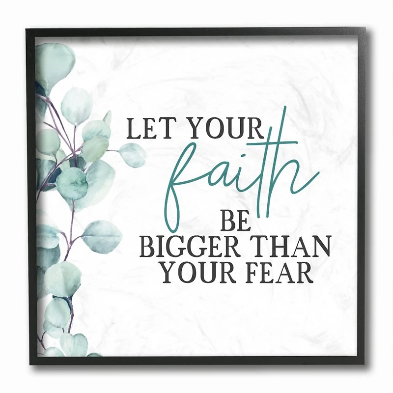 Stupell Industries Faith Bigger Than Fear Spiritual Quote Plant Greenery Black Framed Wall Art