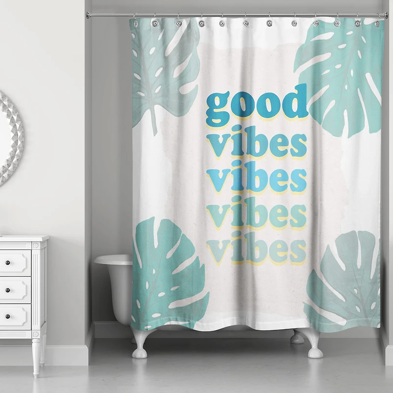Good Vibes Shower Curtain