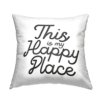Stupell Industries Happy Place Cursive Script Typography Phrase Throw Pillow, 18" x 18"