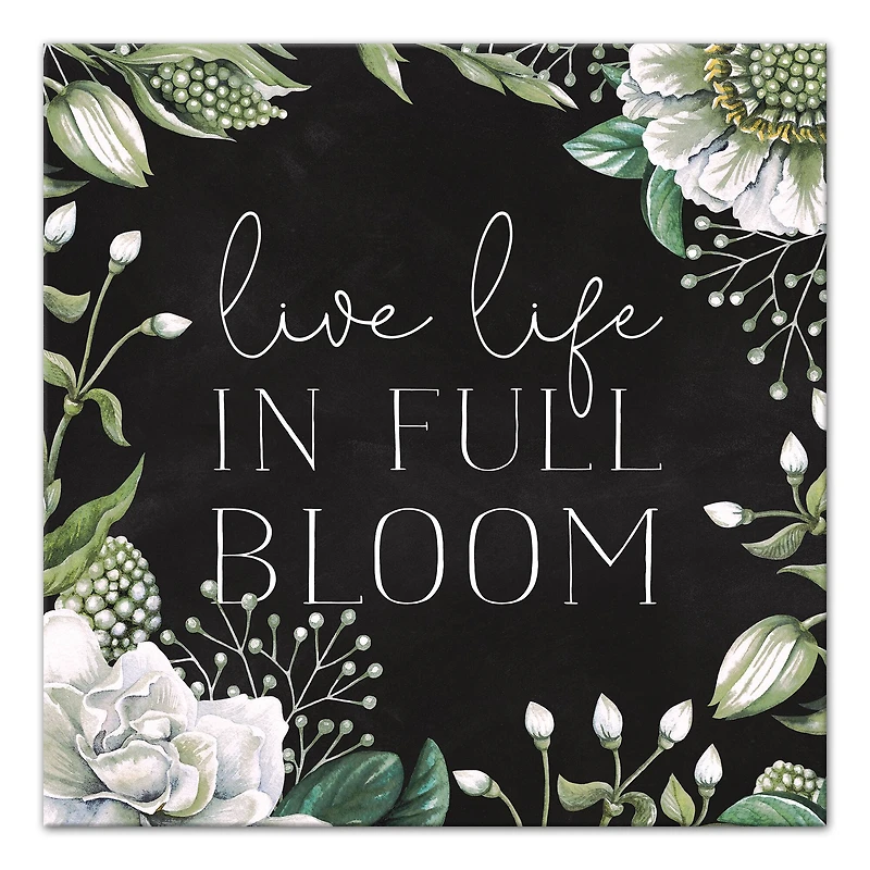 Live Life in Full Bloom Canvas Art