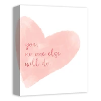 No One Else Will Do Canvas Art