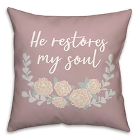He Restores My Soul Pillow 2 18" x 18" Throw Pillow