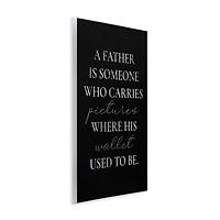Stupell Industries Pictures Where Wallet Used To Be Father Wall Plaque Art