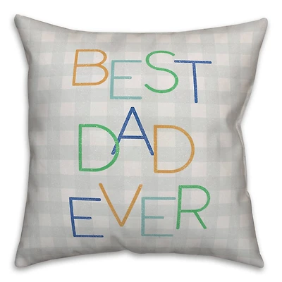 Best Dad Ever Check Indoor & Outdoor Pillow
