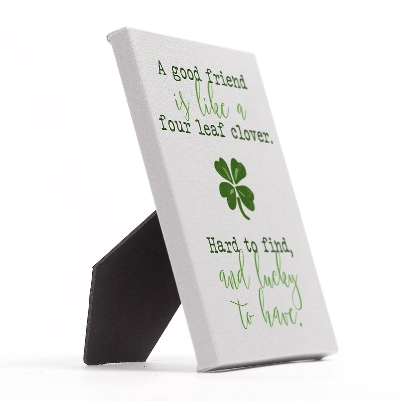 Good Friend Four Leaf Clover Tabletop Canvas