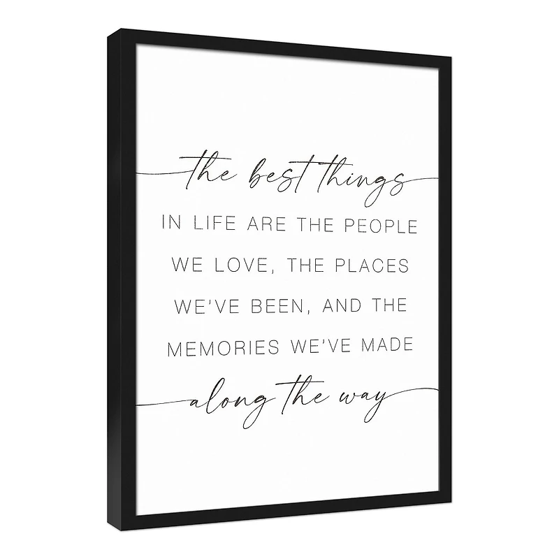 The Best Things in Life 20" x 30" Black Framed Canvas