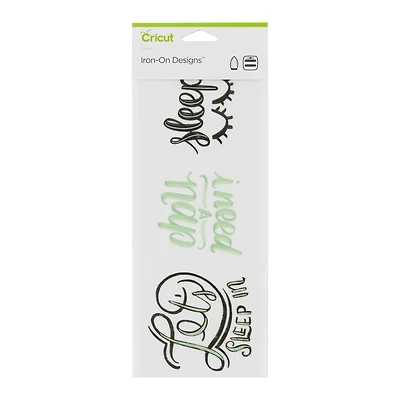 Cricut® Iron-On Designs™, Sleep In