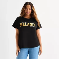 Hope & Wonder Black History Month It'S The Melanin For Me Womens Crew Neck Short Sleeve Classic Fit Plus Graphic T-Shirt