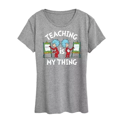 Teaching Is My Thing Womens Crew Neck Short Sleeve Classic Fit Dr. Seuss Graphic T-Shirt