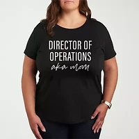 Director Of Operations Aka Mom Womens Plus Crew Neck Short Sleeve T-Shirt