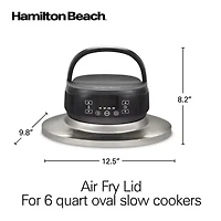 Hamilton Beach Air Fryer Lid For 6 Quart Slow Cookers