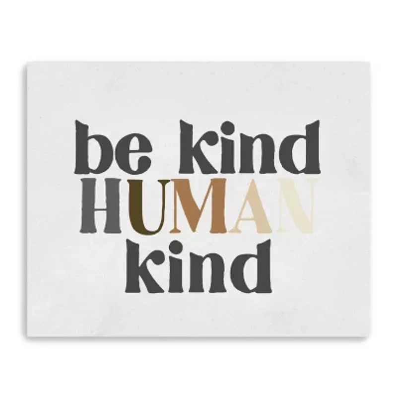16X20 Be Human Kind Canvas Wall Art