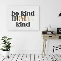 16X20 Be Human Kind Canvas Wall Art