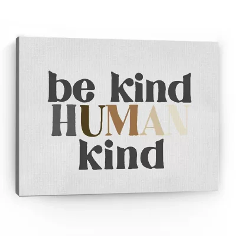 16X20 Be Human Kind Canvas Wall Art