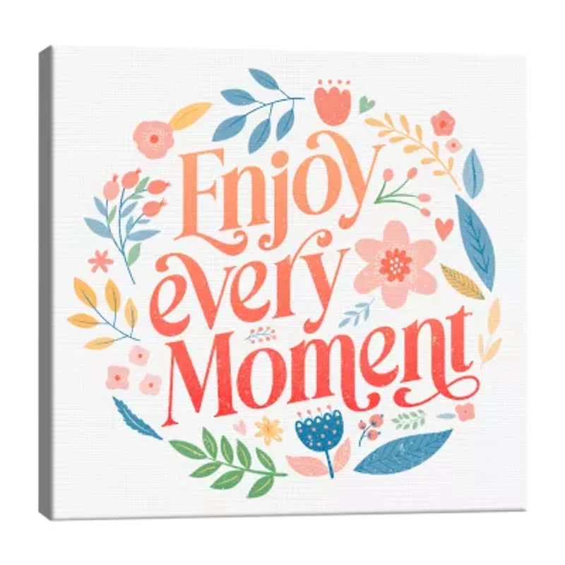 Lumaprints Enjoy Every Moment Canvas Art