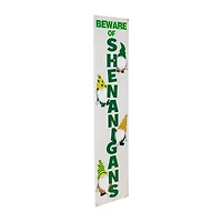 Northlight Beware Of Shenanigans St. Patricks Day Porch Sign