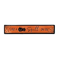 Northlight 20in I Put A Spell On You Wall Sign