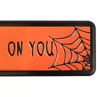 Northlight 20in I Put A Spell On You Wall Sign