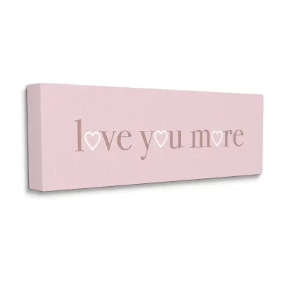 Stupell Industries Soft Pink Love You More Canvas Art