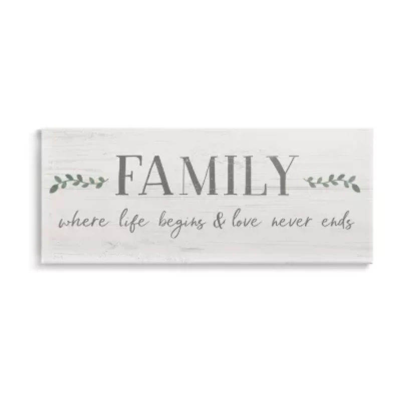 Stupell Industries Family Life Begins Love Never Ends Canvas Art
