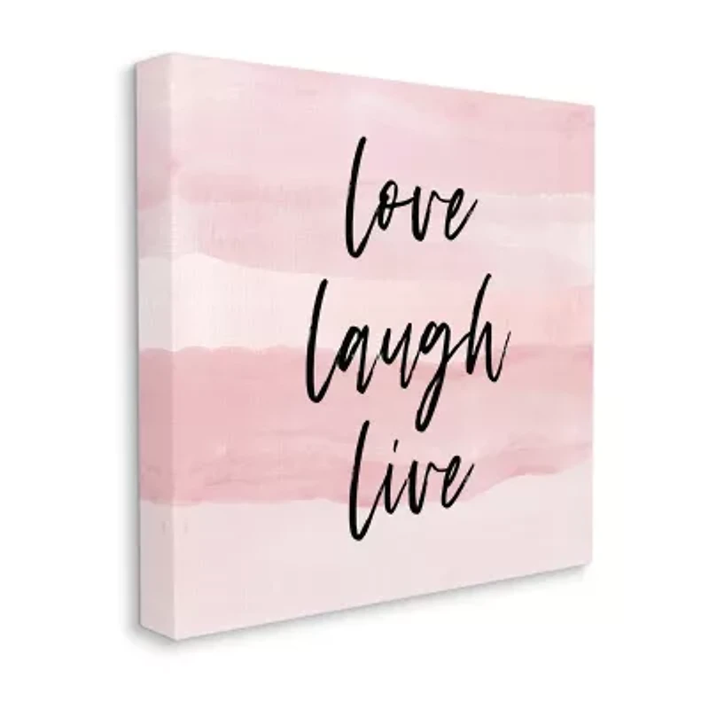 Stupell Industries Pink Love Laugh Live Phrase Canvas Art