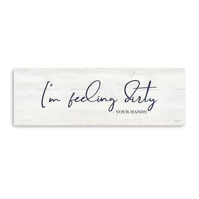 Lumaprints Bathroom Humor Panel I-Feeling Dirty Giclee Canvas Art