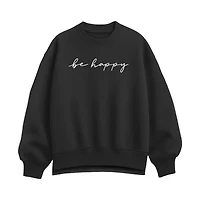 Be Happy Script Womens Crew Neck Long Sleeve Pullover Sweater
