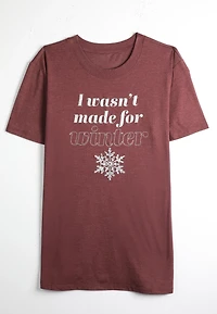 Plus I Wasnt Made For Winter Oversized Fit Graphic Tee