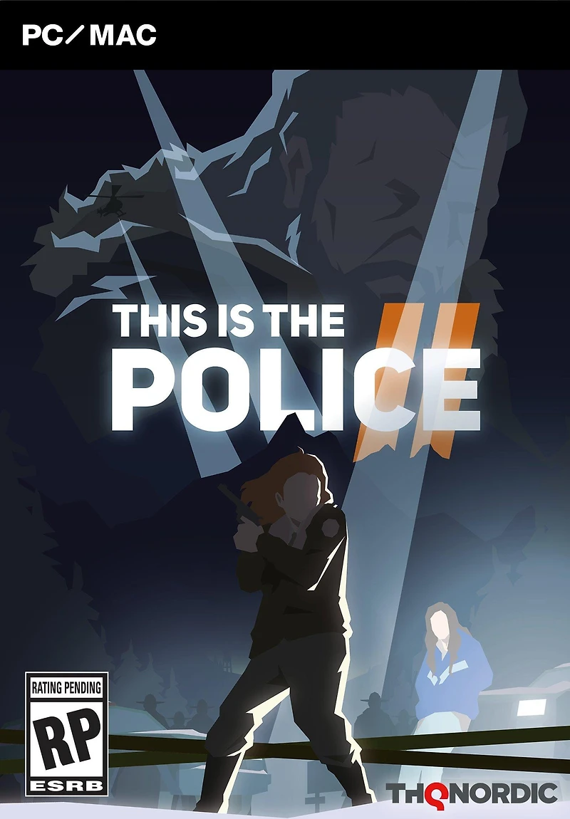 This is the Police II
