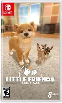 Little Friends: Dogs and Cats